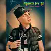 Francis Boy Rd - Justo a tiempo - Single